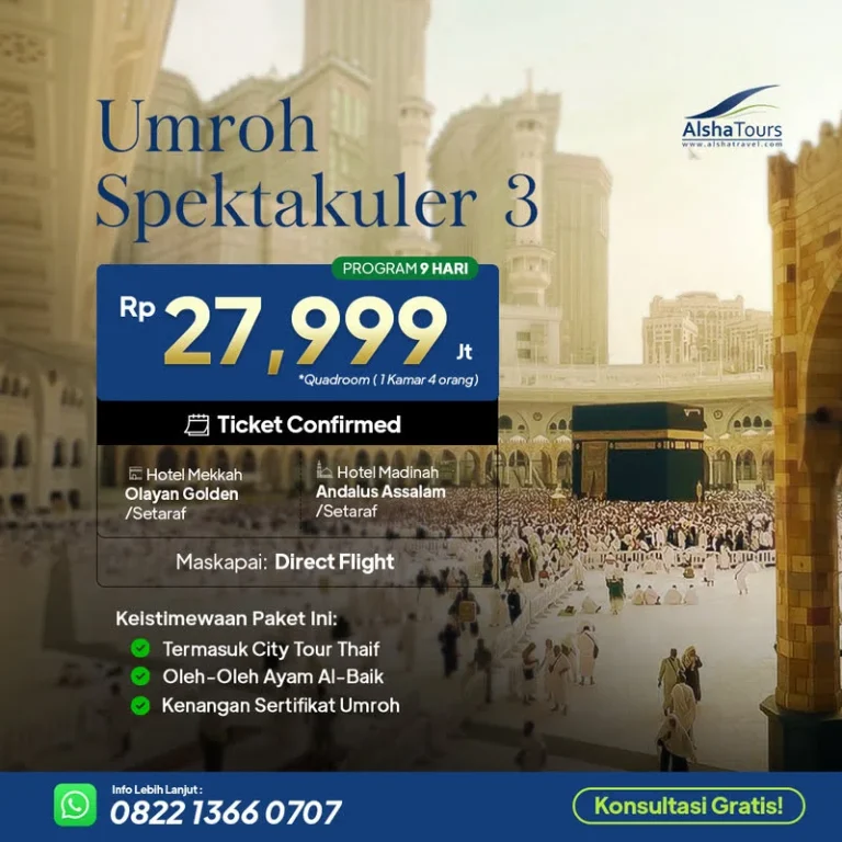 Paket Umroh Spektakuler 11 Agustus 2026 Alsha Tours
