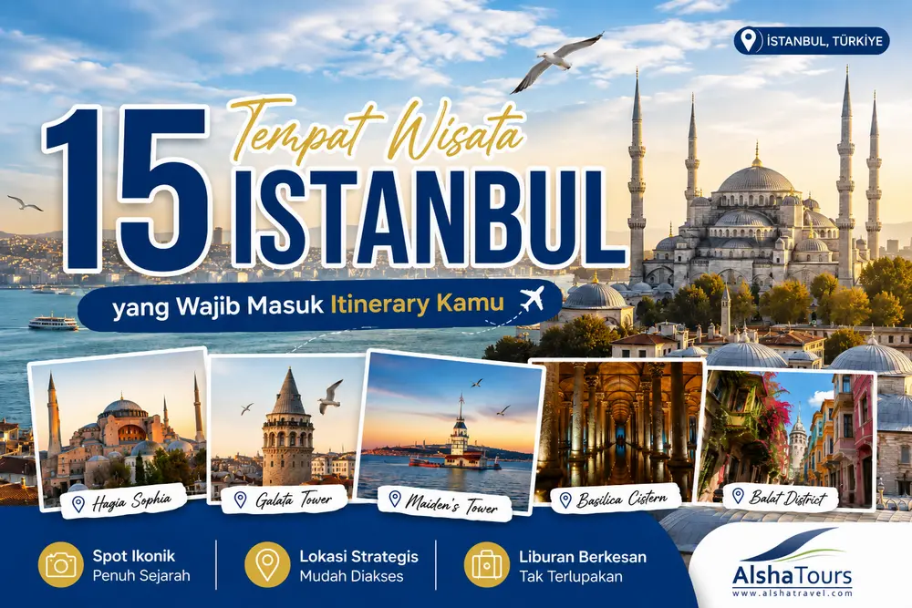 Wisata Istanbul Turki | Alsha Tours & Travel
